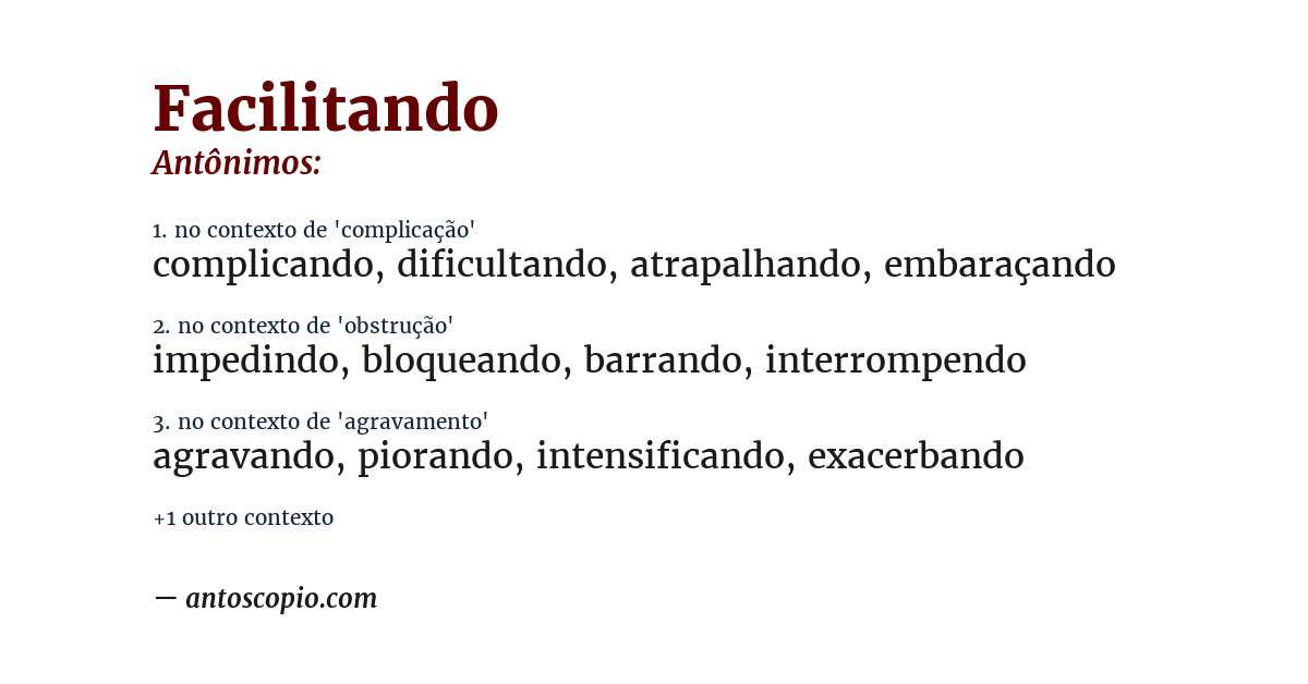 Antônimo de facilitando