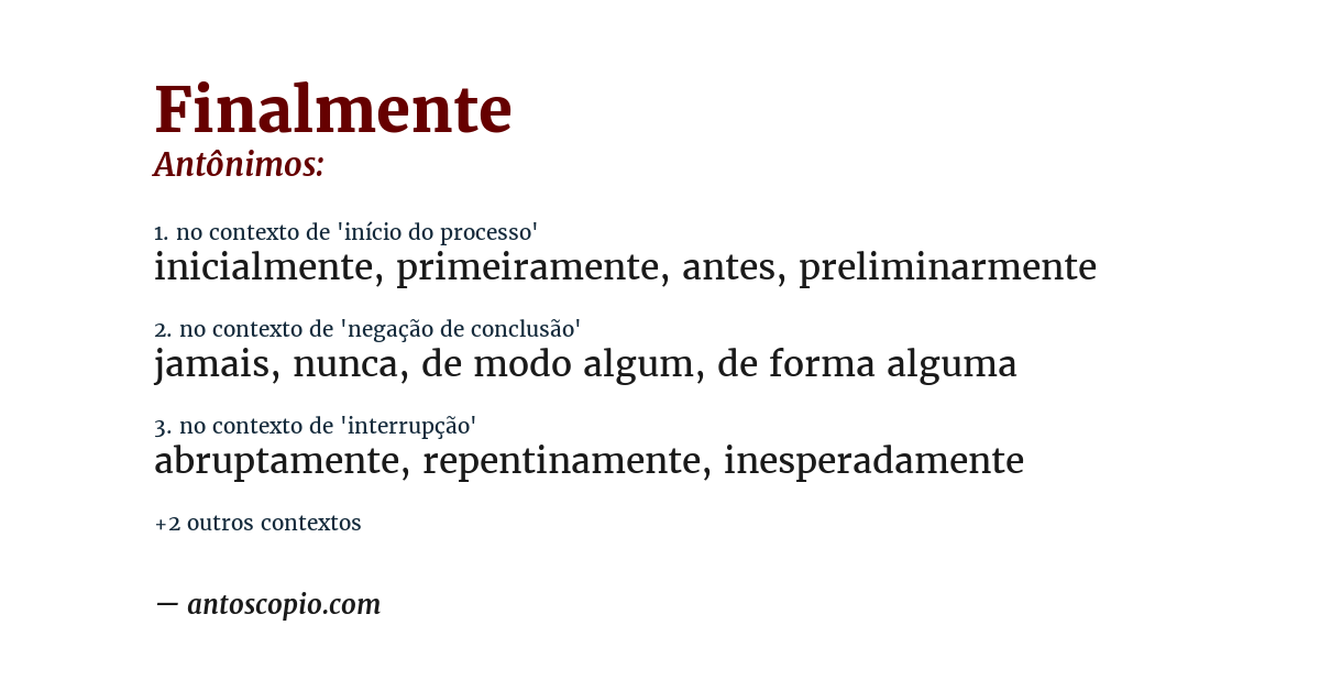 Antônimo de finalmente