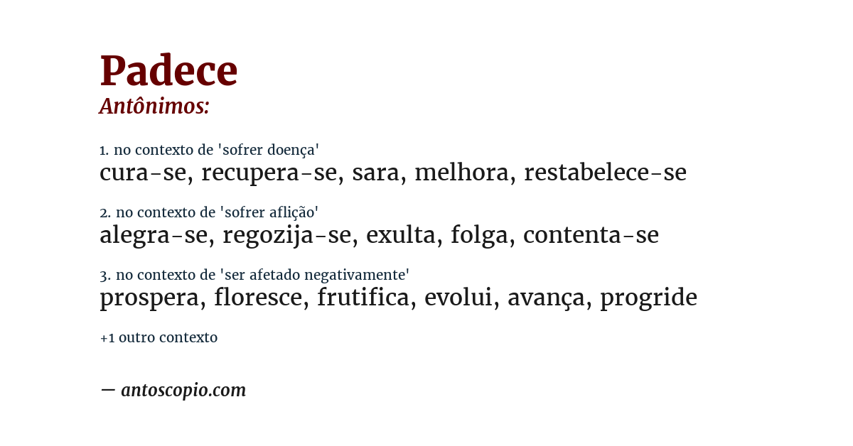 Antônimo de padece