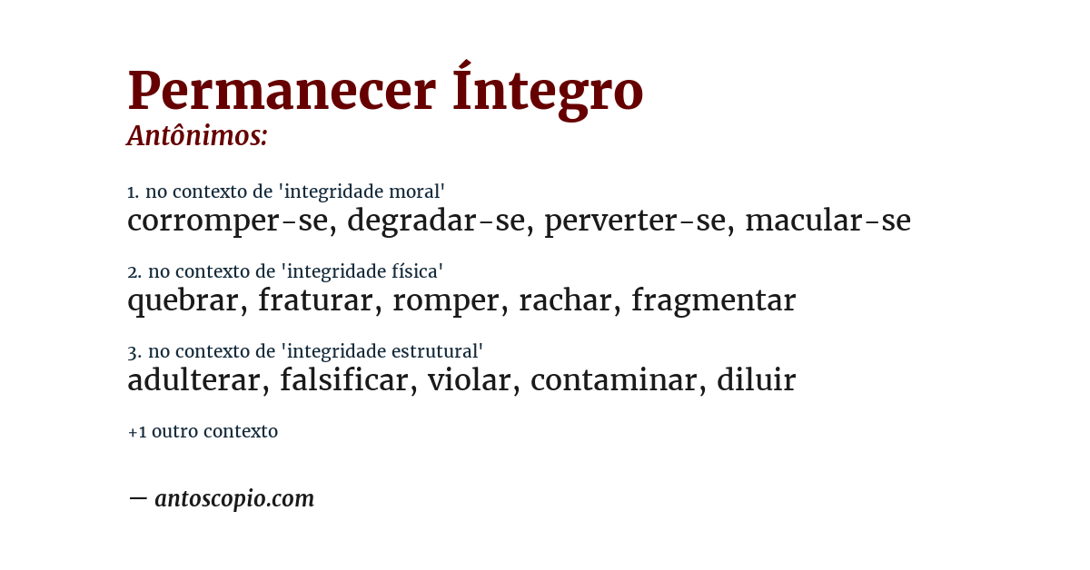 Antônimo de permanecer íntegro