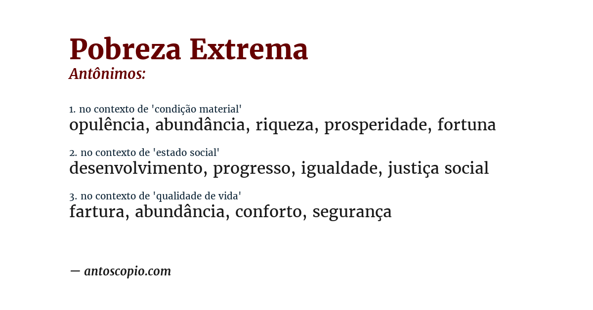 Antônimo de pobreza extrema