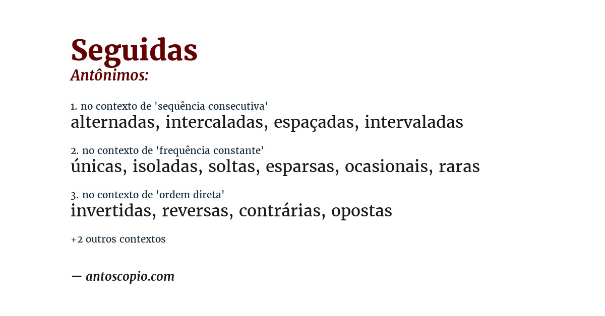 Antônimo de seguidas