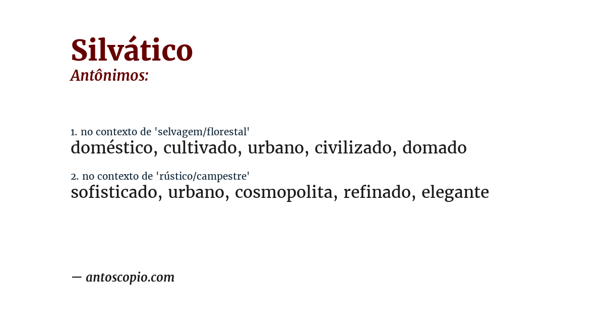 Antônimo de silvático