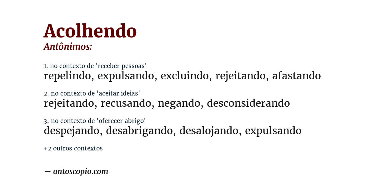Antônimo de acolhendo