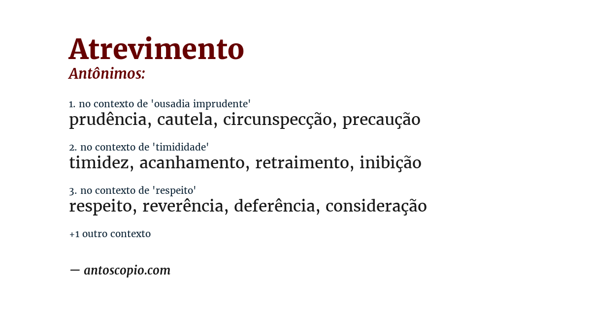 Antônimo de atrevimento