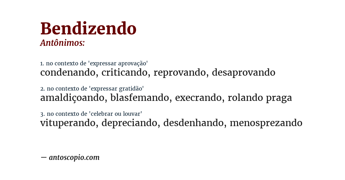 Antônimo de bendizendo