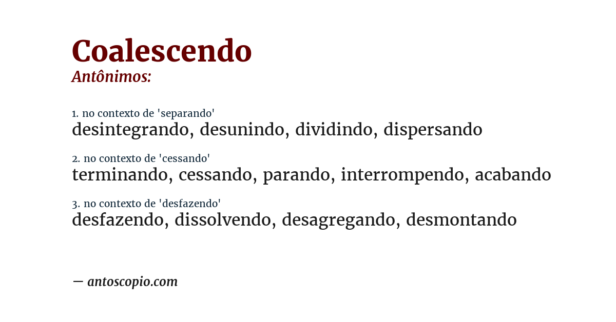 Antônimo de coalescendo