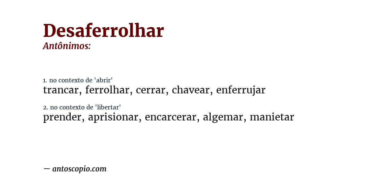 Antônimo de desaferrolhar