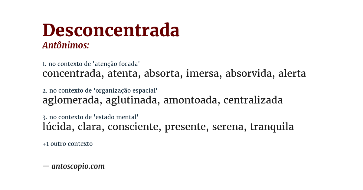 Antônimo de desconcentrada