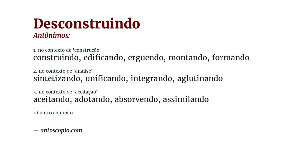 Antônimo de desconstruindo