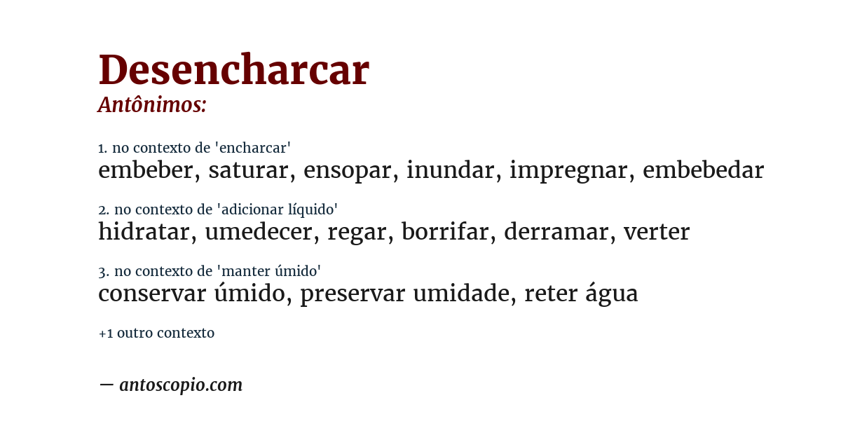 Antônimo de desencharcar
