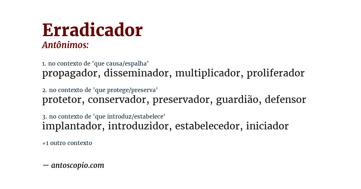 Antônimo de erradicador