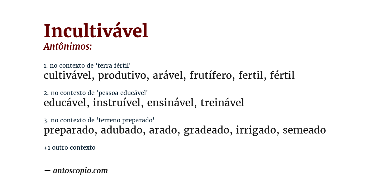 Antônimo de incultivável