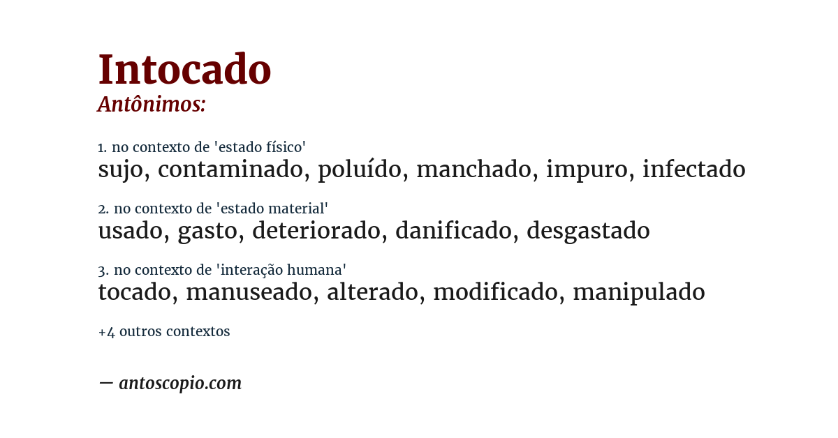 Antônimo de intocado