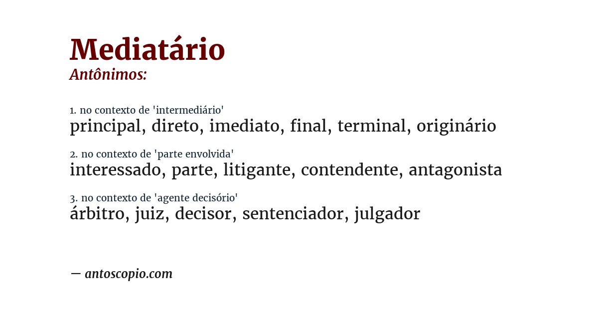 Antônimo de mediatário