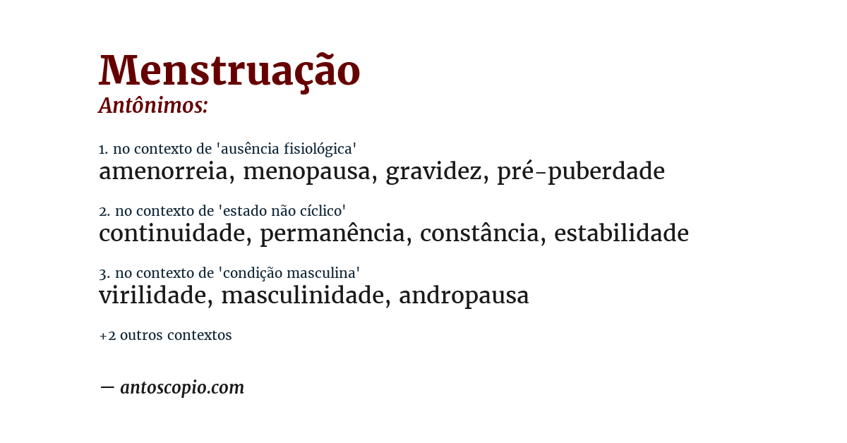 Antônimo de menstruação
