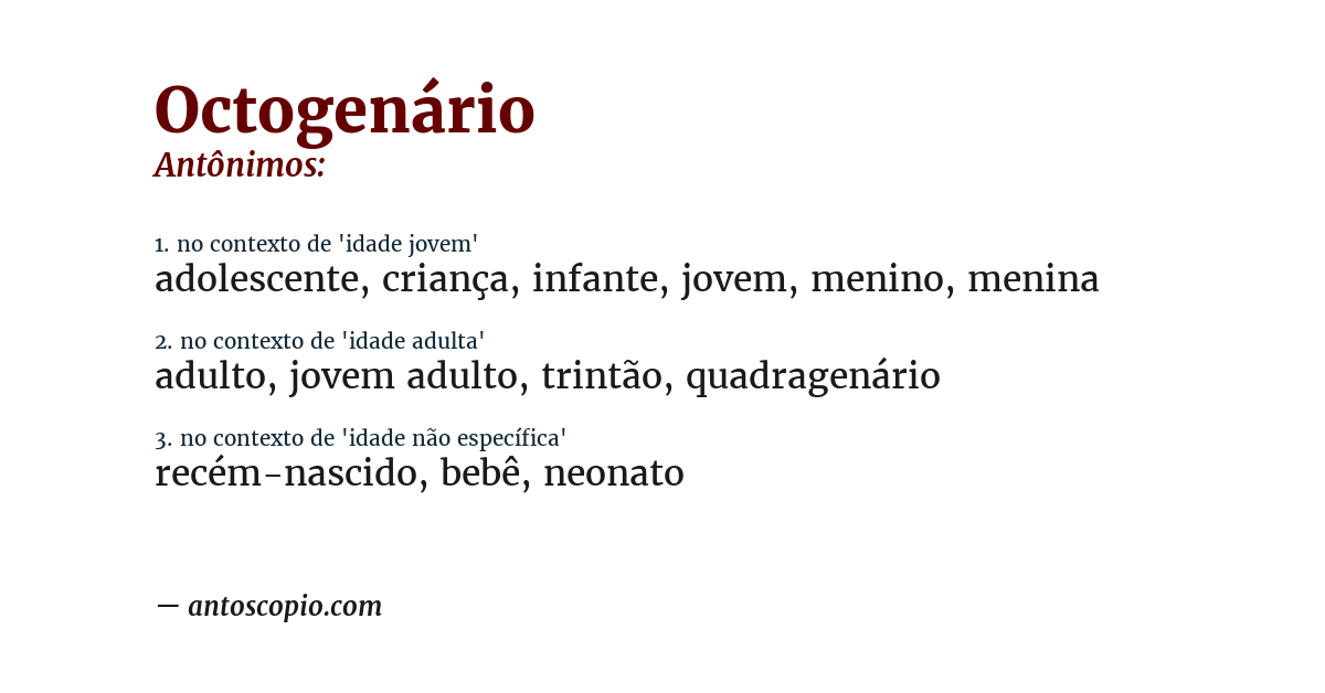 Antônimo de octogenário
