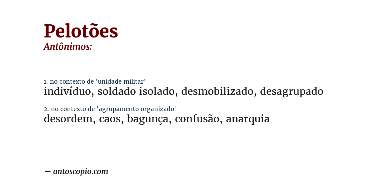 Antônimo de pelotões