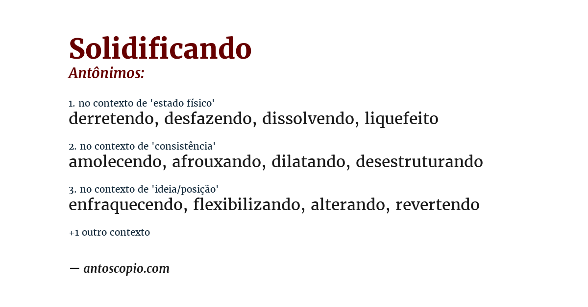 Antônimo de solidificando