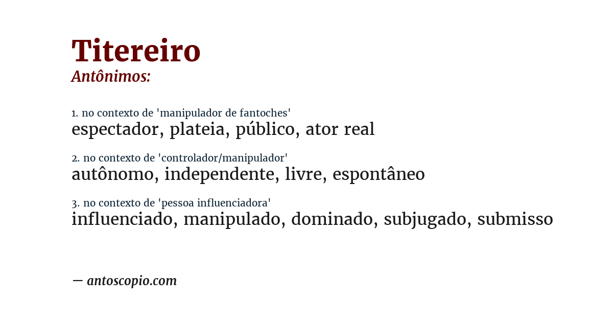 Antônimo de titereiro