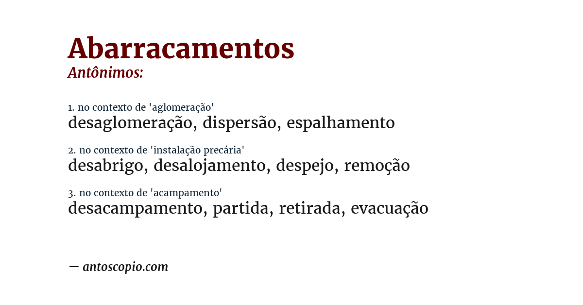 Antônimo de abarracamentos