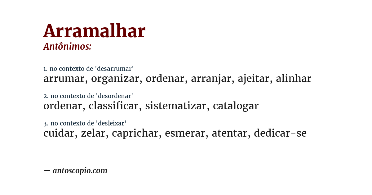 Antônimo de arramalhar