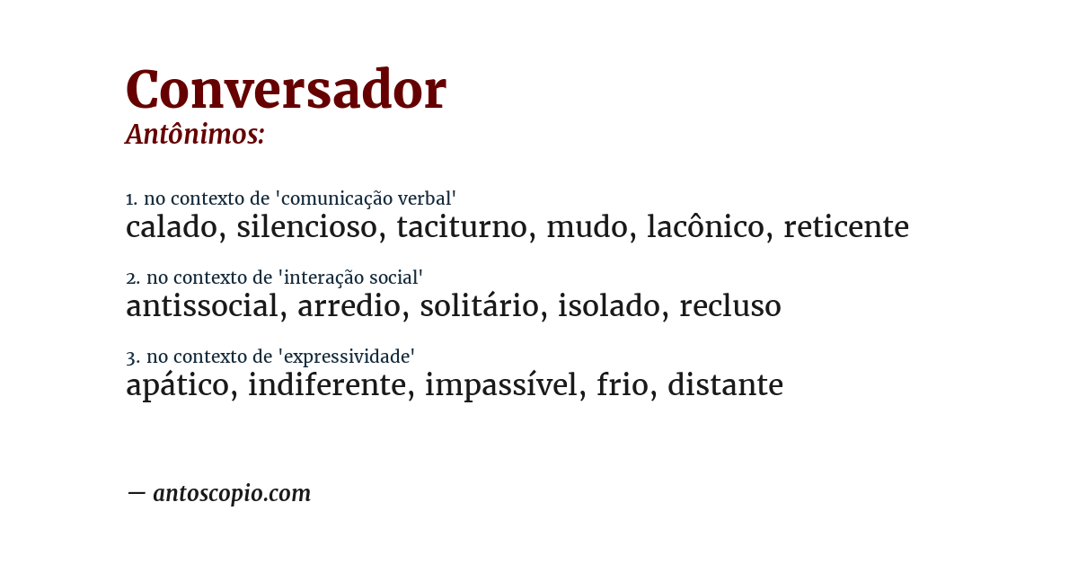 Antônimo de conversador
