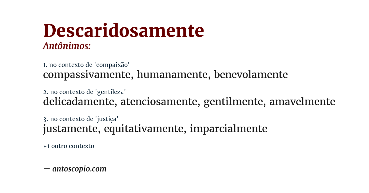 Antônimo de descaridosamente