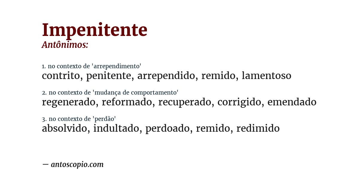 Antônimo de impenitente
