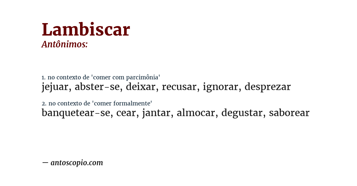 Antônimo de lambiscar