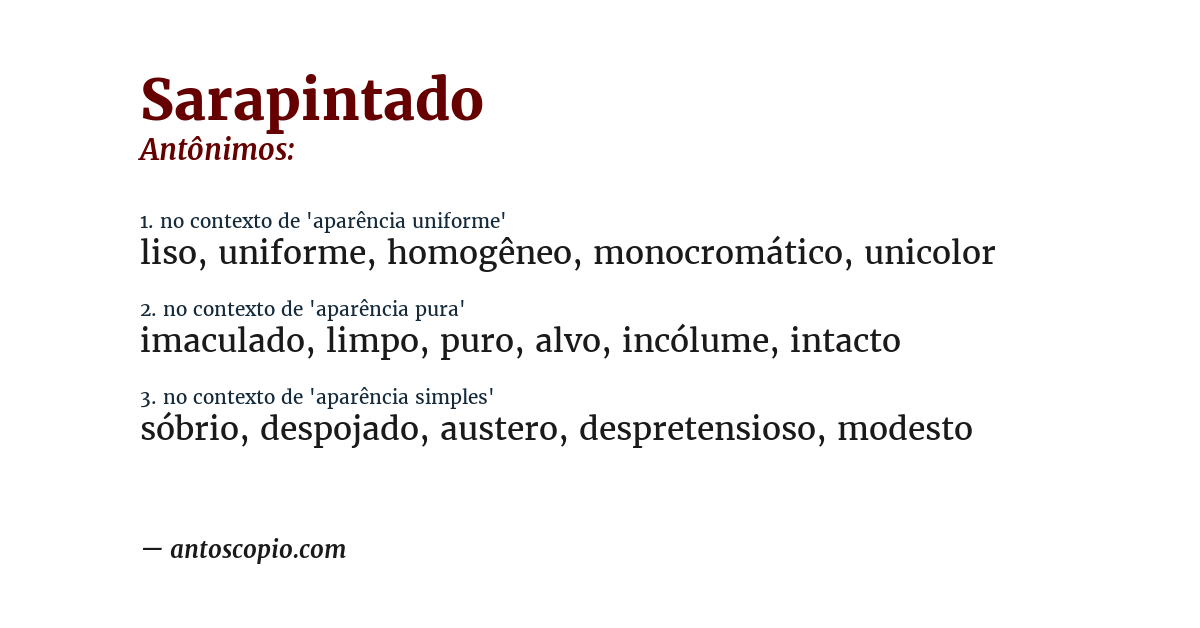 Antônimo de sarapintado