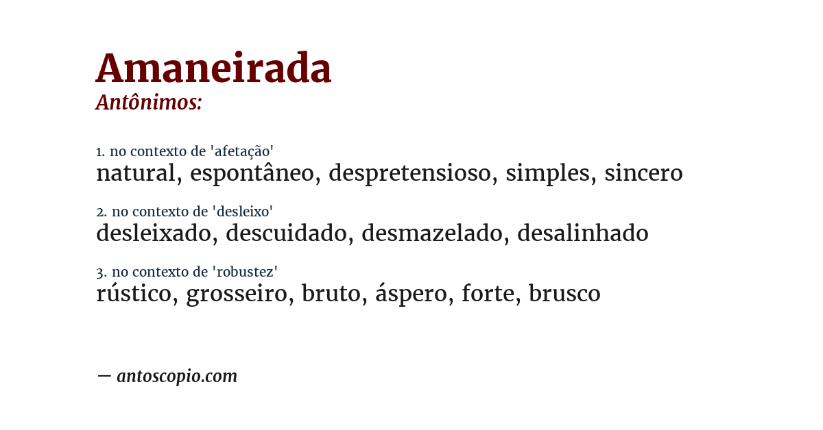 Antônimo de amaneirada