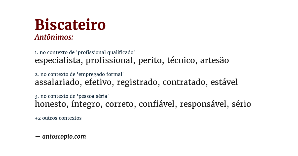 Antônimo de biscateiro