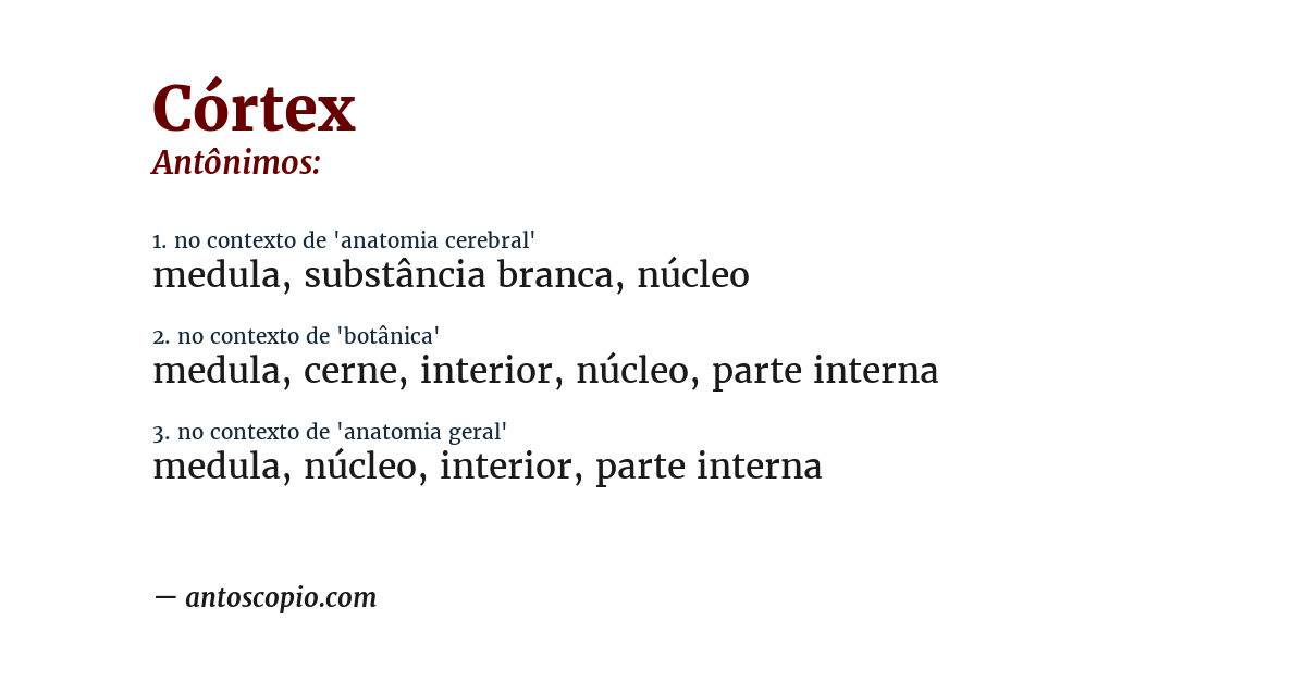 Antônimo de córtex