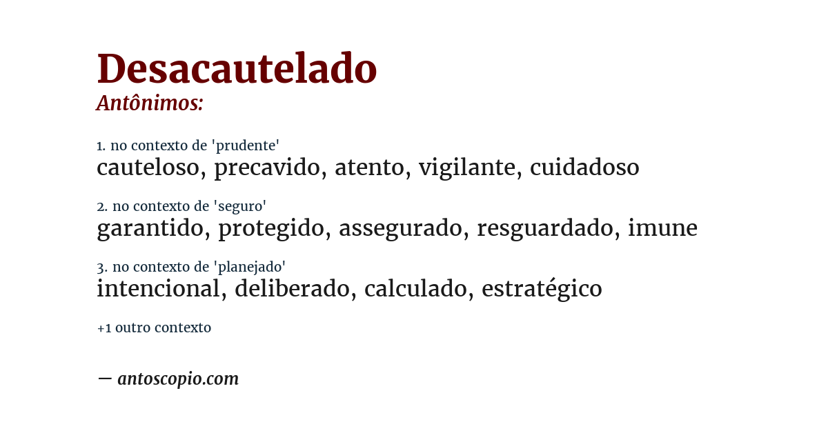 Antônimo de desacautelado