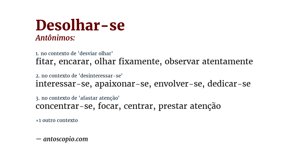 Antônimo de desolhar-se