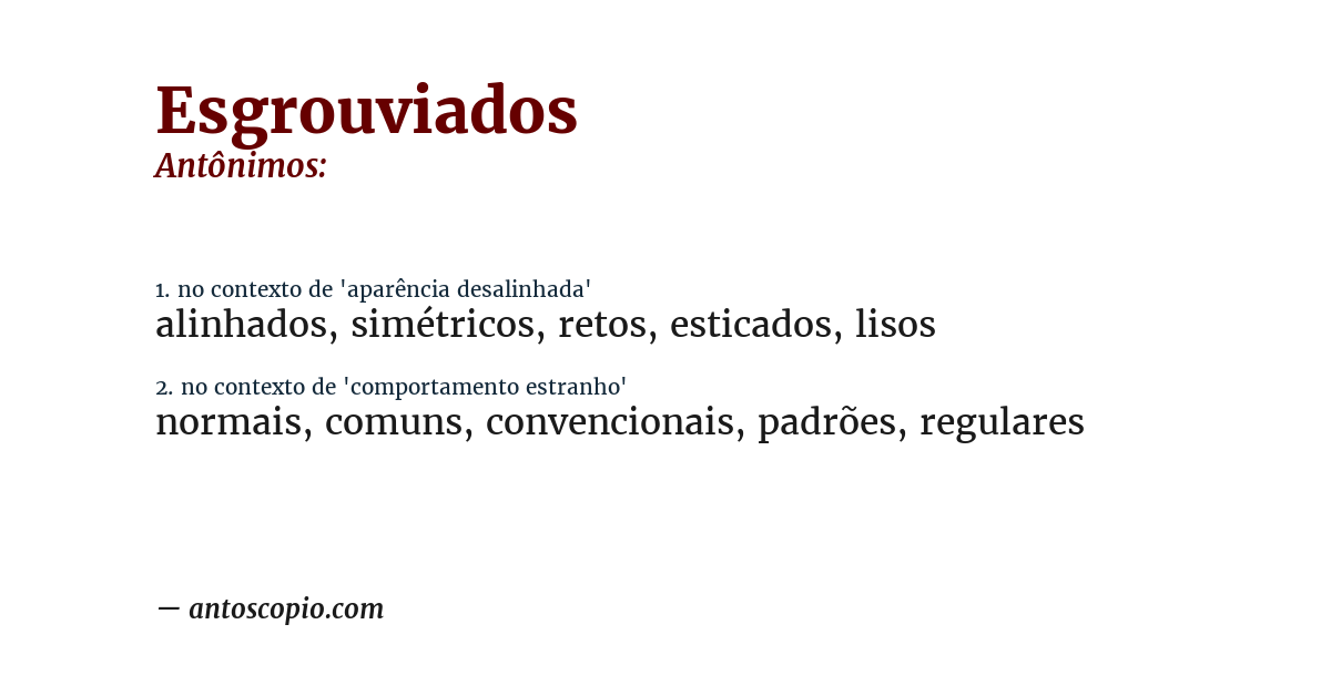 Antônimo de esgrouviados