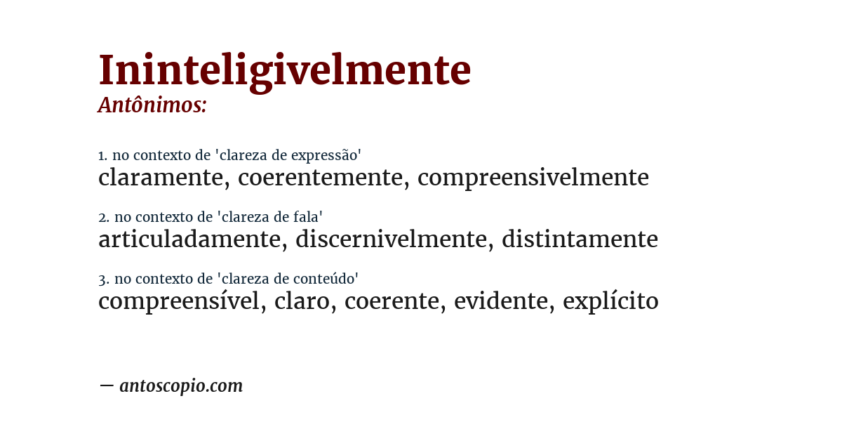Antônimo de ininteligivelmente