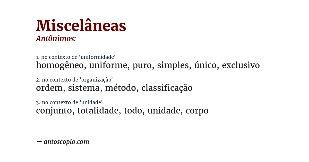 Antônimo de miscelâneas