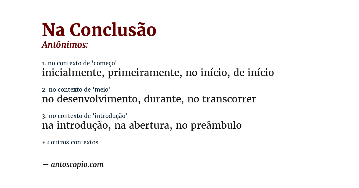 Antônimo de na conclusão