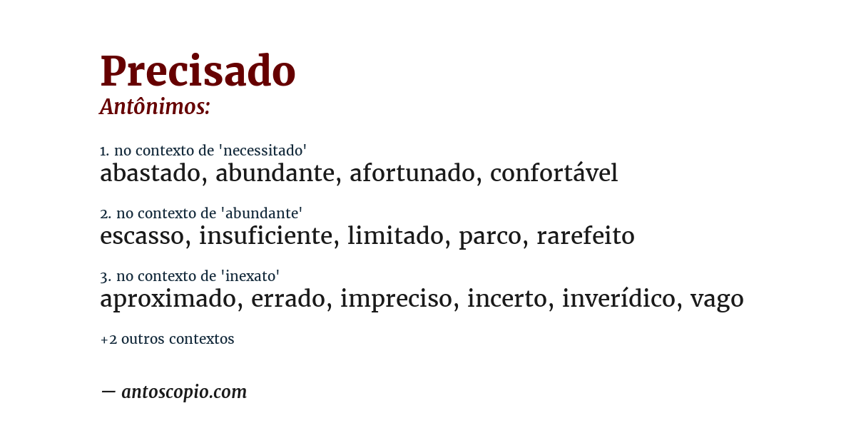 Antônimo de precisado