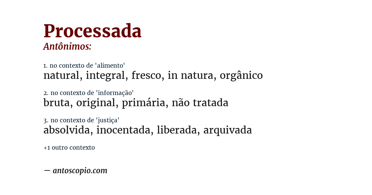Antônimo de processada