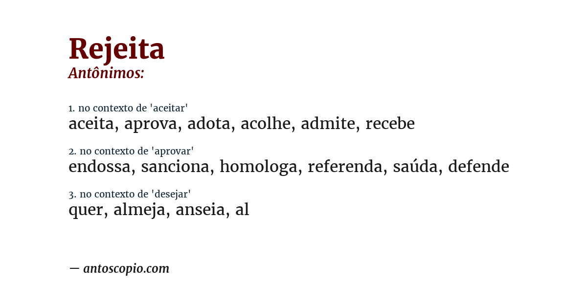 Antônimo de rejeita
