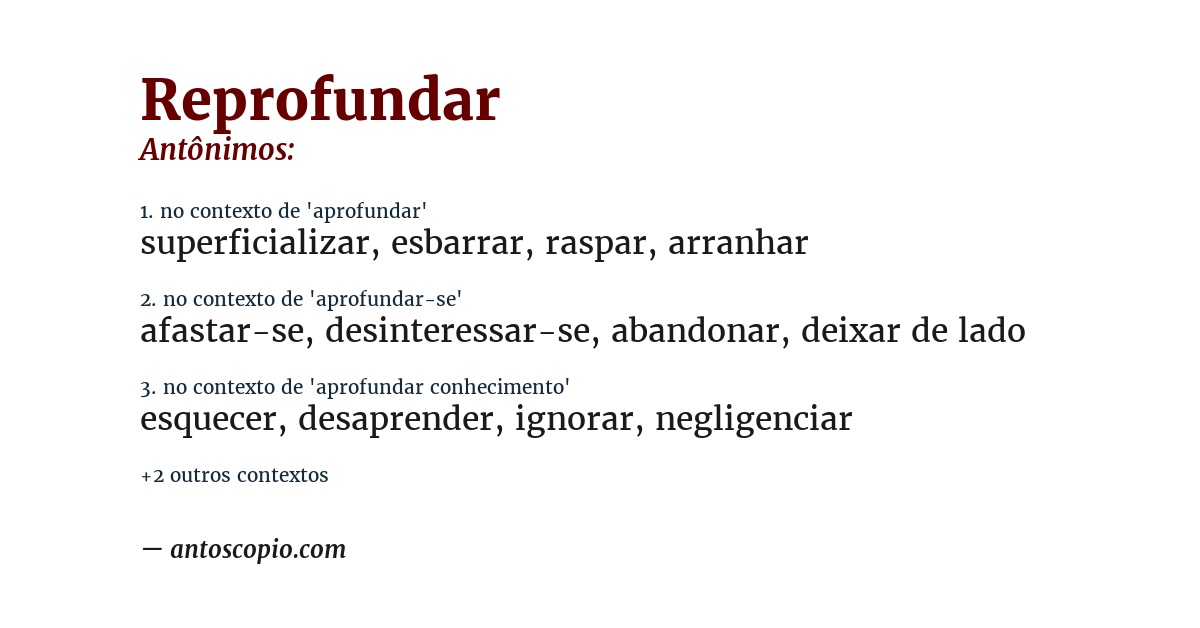 Antônimo de reprofundar