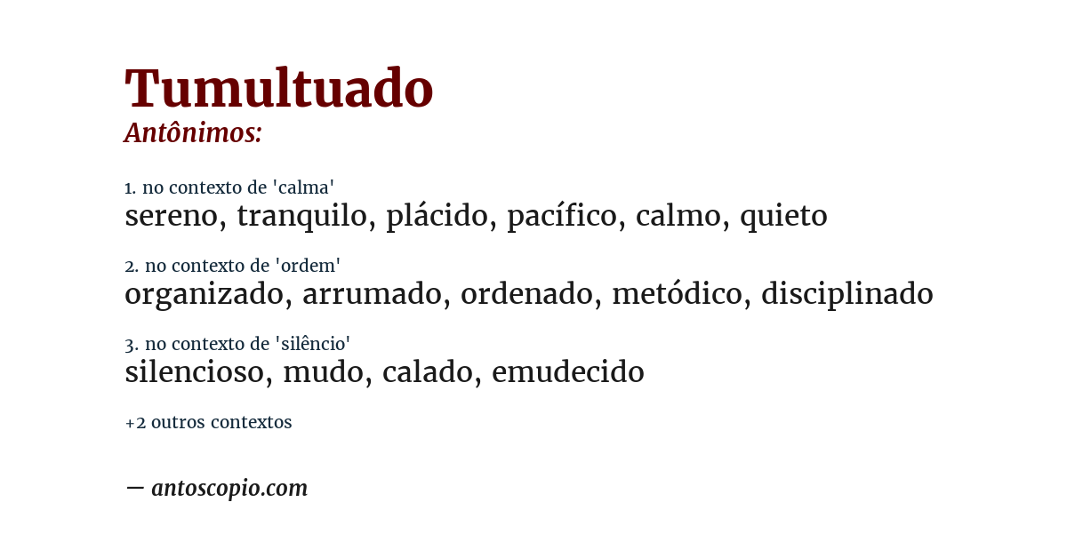 Antônimo de tumultuado