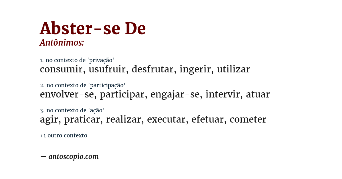 Antônimo de abster-se de