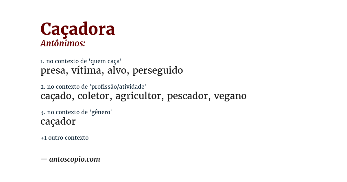 Antônimo de caçadora