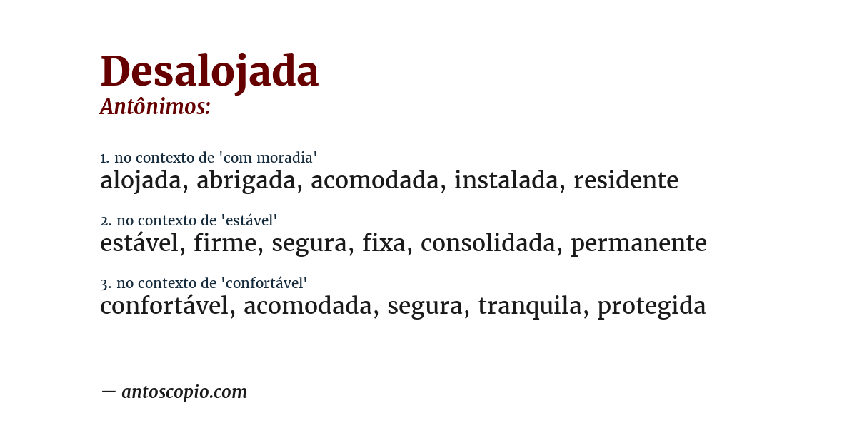 Antônimo de desalojada