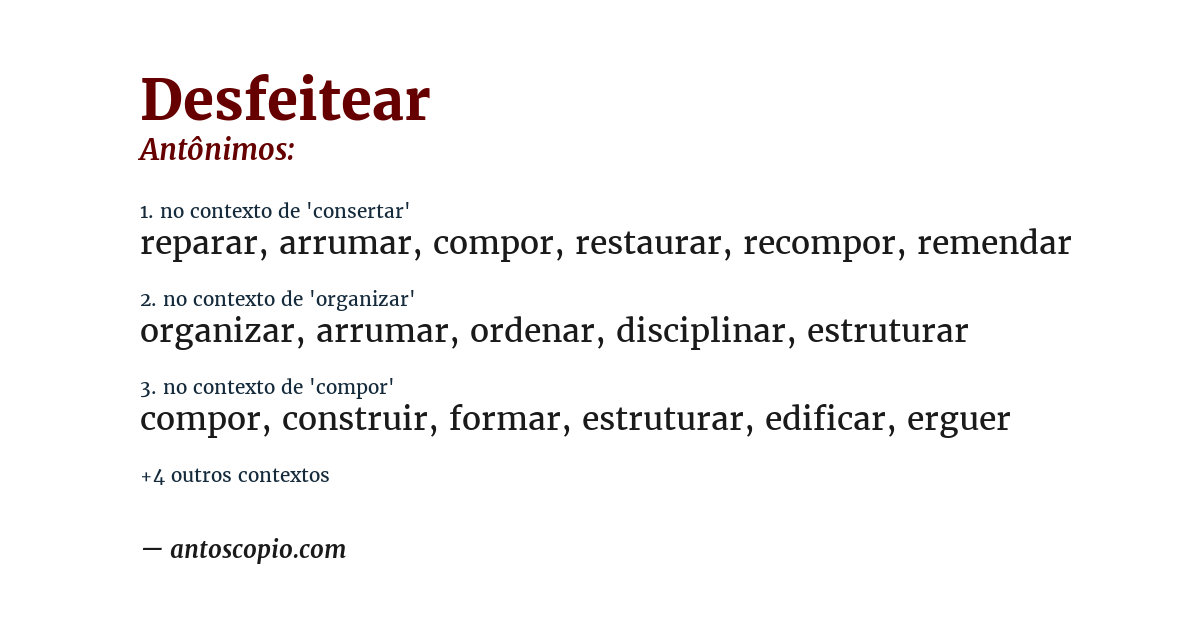 Antônimo de desfeitear