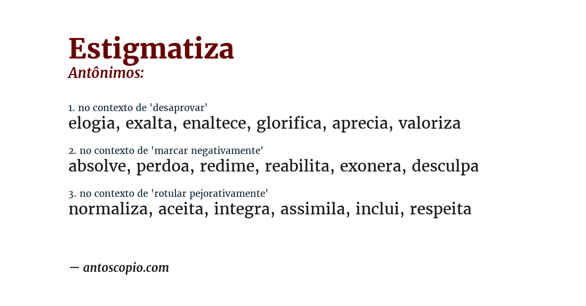 Antônimo de estigmatiza